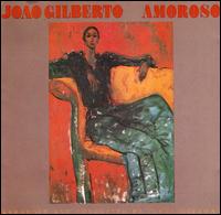 Amoroso von João Gilberto