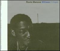 Witness von Roots Manuva