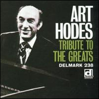 Tribute to the Greats von Art Hodes