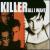 All I Want von Killer