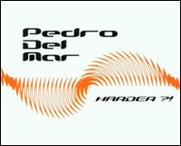 Harder [CD #1] von Pedro del Mar