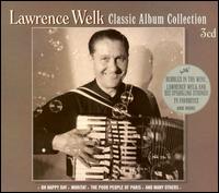 Classic Album Collection von Lawrence Welk