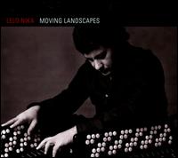 Moving Landscapes von Lelo Nika