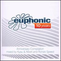 10 Years Euphonic von Kyau & Albert