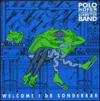 Welcome I Dr Sonderbar von Polo Hofer