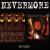 Ausverkauft Nevermore/Politics von Nevermore