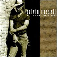 A Crack in Time von Calvin Russell