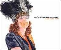Sow into You von Róisín Murphy