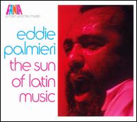 Sun of Latin Music [Fania] von Eddie Palmieri
