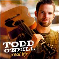 Real Life von Todd O'Neill