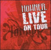 Hohner Live on Tour von Höhner