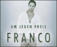 Um Jeden Preis von Franco