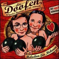 Melodien für Melonen von Die Doofen