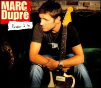 Revenir a Toi von Marc Dupré