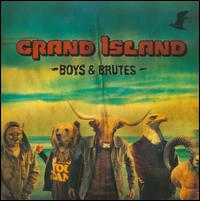 Boys and Brutes von The Grand Island