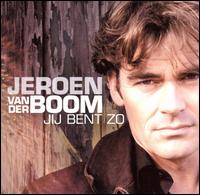 Jij Bent Zo von Jeroen Van Der Boom