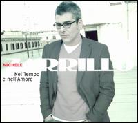 Nel Tempo e Nell'amore von Michele Zarrillo