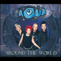 Around the World von Aqua