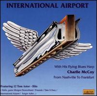 International Airport von Charlie McCoy