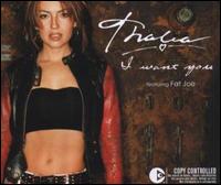 I Want You [Germany CD] von Thalía