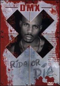 Ride or Die [DVD] von DMX