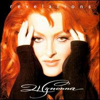 Revelations/What the World Needs Now Is Love von Wynonna Judd