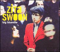 Big Blueville von Zita Swoon