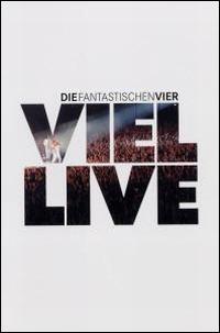 Viel Live von Die Fantastischen Vier