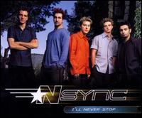 I'll Never Stop von *NSYNC