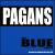 Blue Album von The Pagans
