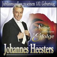 Seine Grossten Erfolge von Johannes Heesters