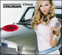 Cruisin [New Version] von Massive Töne