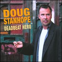 Deadbeat Hero von Doug Stanhope