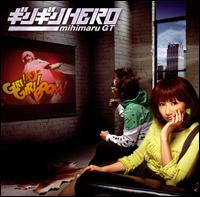 Girigiri Hero von Mihimaru GT