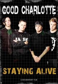 Staying Alive von Good Charlotte