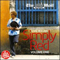Live in Cuba, Vols. 1-2 von Simply Red