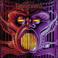 Beyond the Gates/Eyes of Horror von Possessed