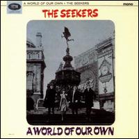 World of Our Own von The Seekers