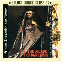 1990-2000: The Decade of Darkness von Afrika Bambaataa