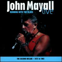 Running with the Blues von John Mayall