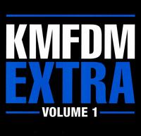 Extra, Vol. 1 von KMFDM