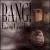 Bang von Larry Crowley