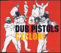 Cyclone von Dub Pistols