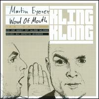 Word of Mouth von Martin Eyerer
