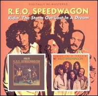 Ridin' the Storm Out/Lost in a Dream von REO Speedwagon