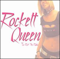 Too Rock for Radio von Rockett Queen