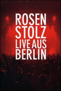 Live Aus Berlin [DVD] von Rosenstolz