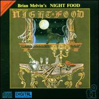 Night Food [1985] von Brian Melvin