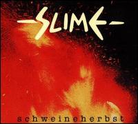 Schweineherbst von Slime