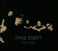 My Way (International Version - CD #2) von Limp Bizkit
